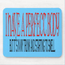 Perfect body mousepads by Dynomoose Perfect body mousepads