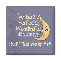 Perfect Evening magnets by SillyShirts Perfect Evening magnets