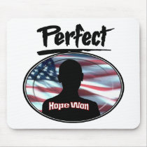 Perfect Hope Won mousepads by fashionfiles Perfect Hope Won mousepads