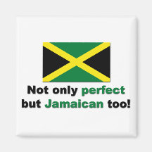 Perfect Jamaican Refrigerator Magnet