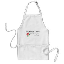 Perfect love casteth out fear apron