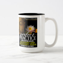 Perfect Practice Coffee Mug mugs