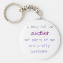 Perfect quote key chain