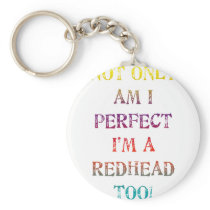 Perfect Redhead Key Chain