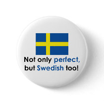 Perfect Swede Pins
