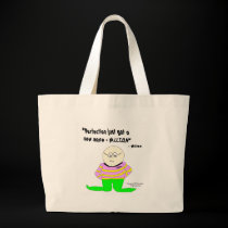 Perfection bags