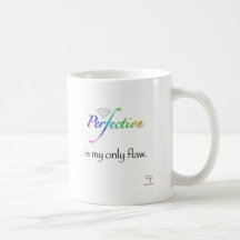 Perfection Coffee Mugs