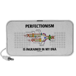 Perfectionism Is Ingrained In My DNA (Humor) Travel Speaker