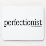 Perfectionist Mousepad