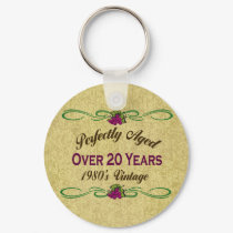 Perfectly Aged Over 20 Years keychains by BirthdayObsessions Perfectly Aged Over 20 Years keychains
