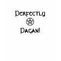 Perfectly Pagan! t-shirts