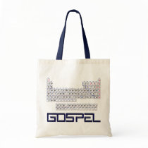Periodic Table = Gospel Tote Bag