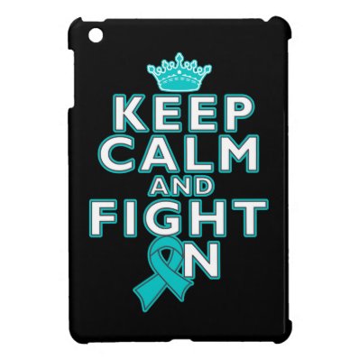 Peritoneal Cancer Keep Calm Fight On Case For The iPad Mini