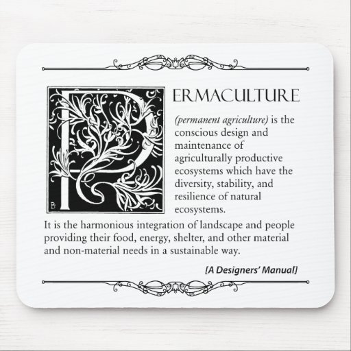 Permaculture - A Definition (2) Mousepad