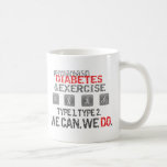 Permian Basin Diabetes & Exercise mugs