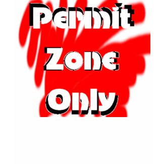 Permit Zone Only shirt