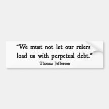 Perpetual Debt Bumper Stickers