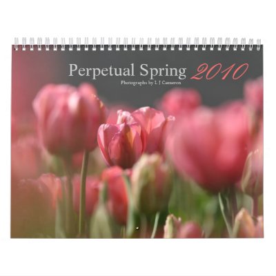 Perpetual Spring 2010 Calendar by catzeye