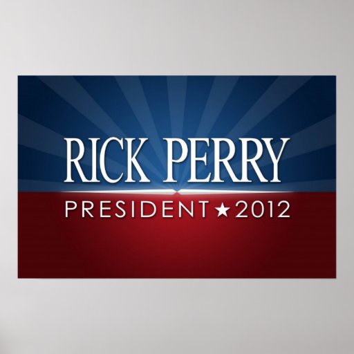 Perry 2012 campaign rally sign print