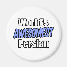 Persa de Awesomest del mundo Imanes Para Frigoríficos