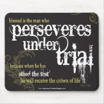 Perseveres under trial Christian purity mousepad