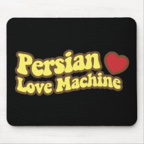 Persian Love Machine mousepads
