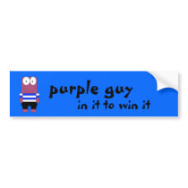 person, purple guy, in it to win it bumper stickers