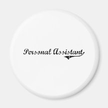 Personal Assistant Professional Job Magnets