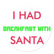PERSONAL BREAKFAST WITH SANTA STICKER by SantaClarence PERSONAL BREAKFAST WITH SANTA STICKER