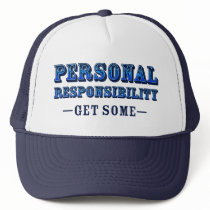 Personal Responsibility - Get Some Hats