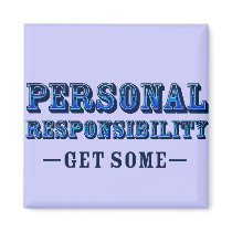 Personal Responsibility - Get Some magnets by AmericanElephant Personal Responsibility - Get Some magnets