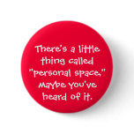 Personal Space Pinback Button