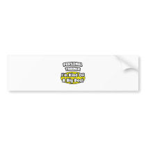 Personal Trainer = Kind of a Big Deal Bumper Stickers