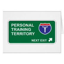 Personal Training Next Exit Greeting Card