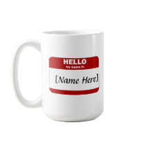 Personalizable Hello My Name Is... (Red) mugs by Name_Gear Personalizable Hello My Name Is... (Red) mugs