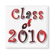 PERSONALIZE 2010 GRADUATIONS GIFTS magnets