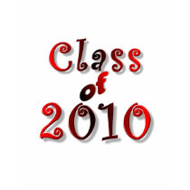 PERSONALIZE 2010 GRADUATIONS GIFTS t-shirts
