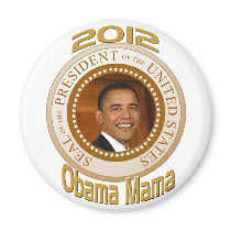 PERSONALIZE 2012 OBAMA MAMA FRIDGE MAGNETS