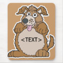 Personalize a Puppy Dog, <TEXT> mousepads by customize_it Personalize a Puppy Dog, <TEXT> mousepads