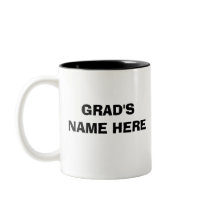 PERSONALIZE CLASS OF 09 GRAD mugs by WakadyWak PERSONALIZE CLASS OF 09 GRAD mugs