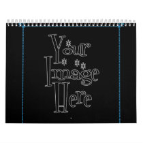 ♪♫♪ PERSONALIZE - CREATE YOUR OWN CALENDAR