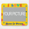 Personalize - I Love mousepads by zzzeeepsdesigns Personalize - I Love mousepads