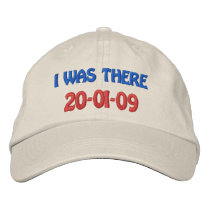 Personalize I WAS THERE Barack Obama Inauguration embroidered hats by obama_inauguration Personalize I WAS THERE Barack Obama Inauguration embroidered hats