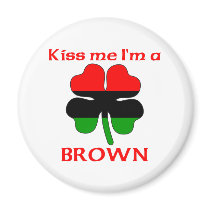 Personalized African American Kiss Me I'm Brown magnets