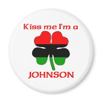Personalized African American Kiss Me I'm Johnson magnets