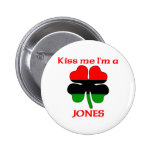 Personalized African American Kiss Me I'm Jones Pin