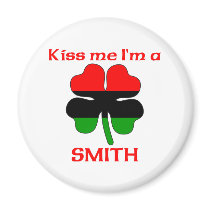 Personalized African American Kiss Me I'm Smith magnets