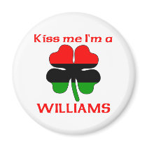 Personalized African American Kiss Me I'm Williams magnets