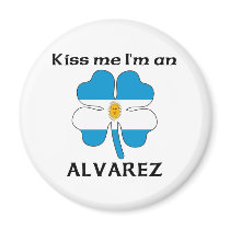 Personalized Argentinian Kiss Me I'm Alvarez magnets