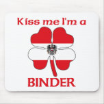 Personalized Austrian Kiss Me I'm Binder Mouse Pads